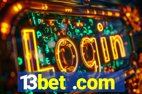 13bet .com